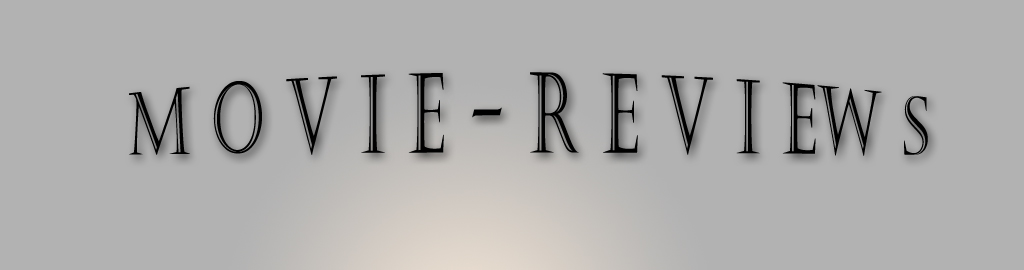 Movie Reviews